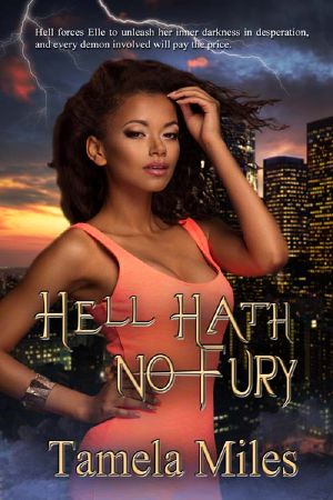 [Hell On Heels Series 03] • Hell Hath No Fury